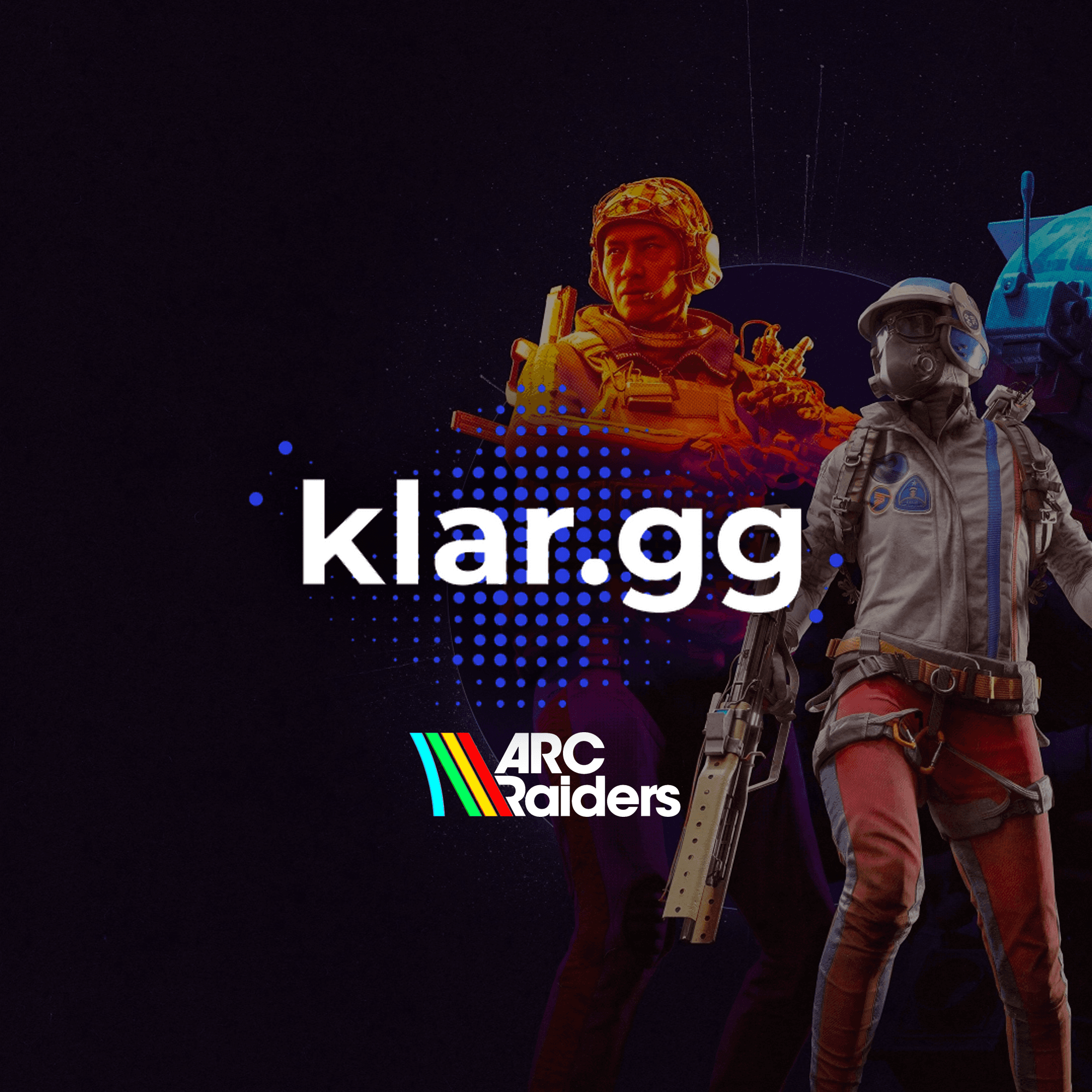 Klar.gg - Arc Raiders